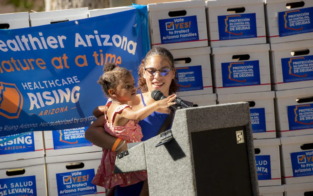 Healthcare Rising Arizona Collects Record Number of Signatures – Over 500,000 – for Measure Fighting Predatory Debt Collection